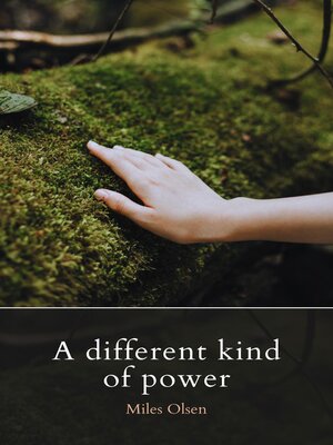 cover image of A Different Kind of Power